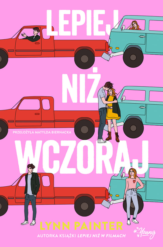 Lepiej niż wczoraj - Matylda Biernacka, Katarzyna Kusojc, Lynn Painter, Magdalena Woloszyn-Cepa