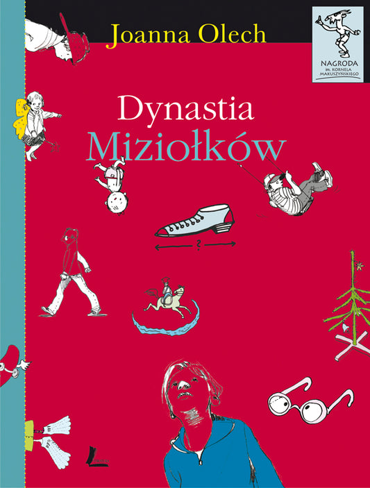 Dynastia Miziołków - Joanna Olech