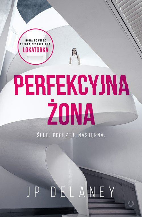 Perfekcyjna żona - Anna Dobrzanska, JP Delaney