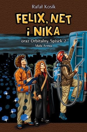 Felix, Net i Nika oraz Orbitalny Spisek 2 - Rafal Kosik