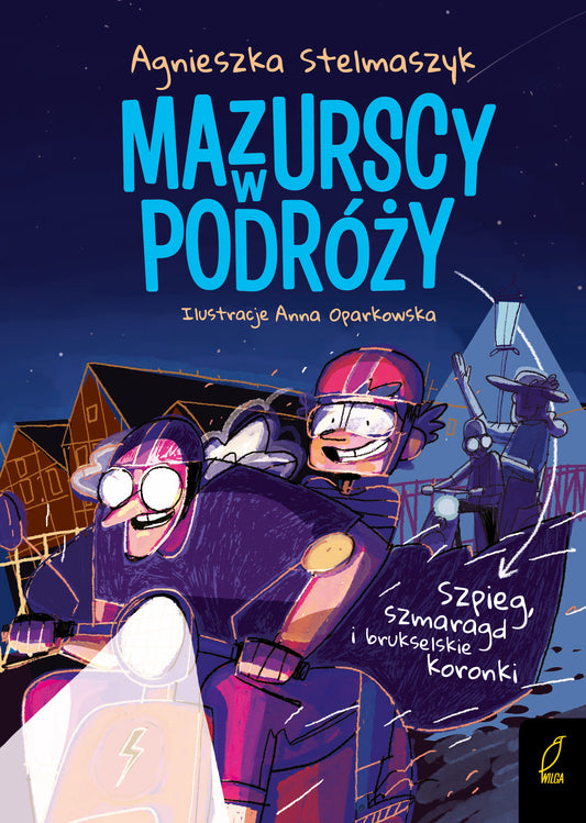 Mazurscy w podróży. Szpieg, szmaragd i brukselskie koronki. Tom 5 - Agnieszka Stelmaszyk