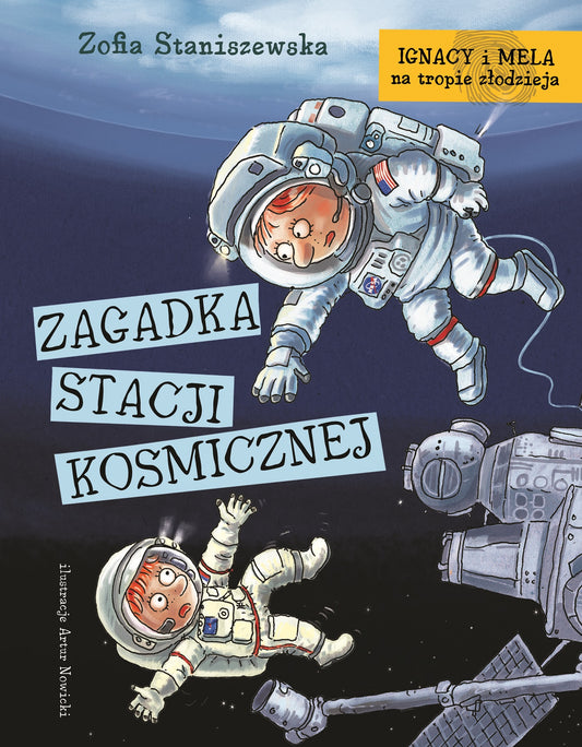 Ignacy i Mela na tropie złodzieja - Zofia Staniszewska, Artur Nowicki