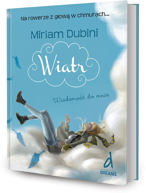 Wiatr. Wiadomość do mnie - Miriam Dubini, Krzystek Kornelia
