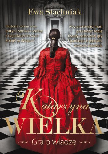 Katarzyna Wielka Gra o wladze - Ewa Stachniak