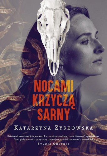 Nocami krzyczą sarny - Spoleczny Instytut Wydawniczy Znak, Zyskowska Katarzyna