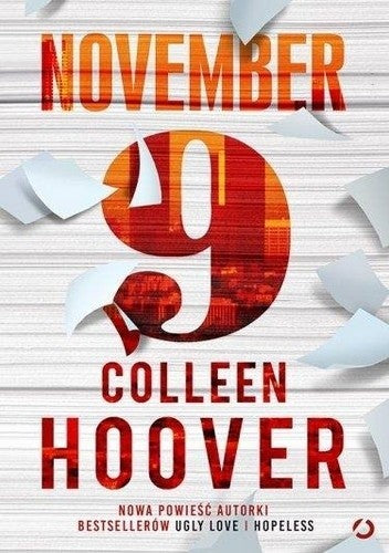 November 9 - Colleen Hoover, Piotr Grzegorzewski