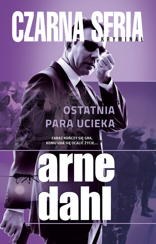 Ostatnia para ucieka - Robert Kedzierski, Anna Krochmal, Arne Dahl