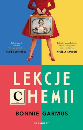Lekcje chemii - Marek Cieslik, Bonnie Garmus