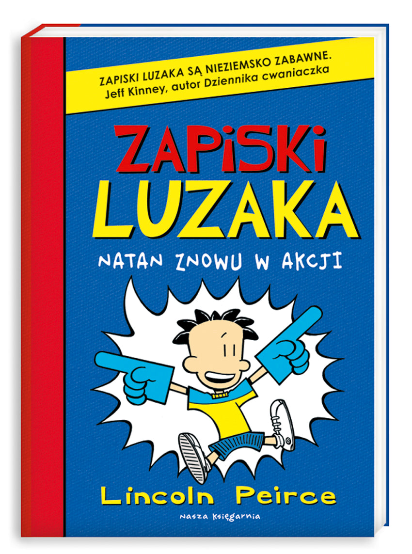 Zapiski luzaka 2 - Magdalena Koziej, Lincoln Peirce