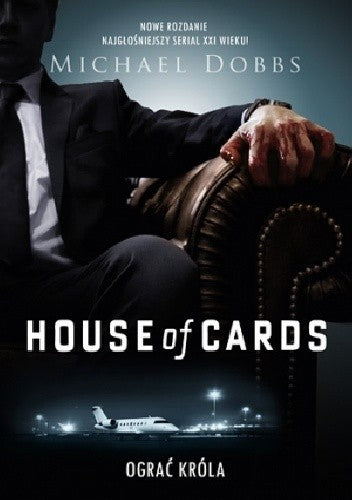 House of cards. T. 2 - Michael Dobbs