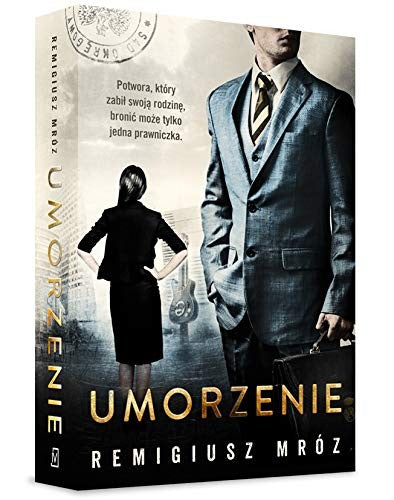 Umorzenie - Remigiusz Mroz, Wydawnictwo Poznanskie