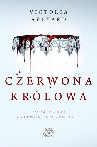 Czerwona Królowa - Adriana Sokolowska-Ostapko, Victoria Aveyard