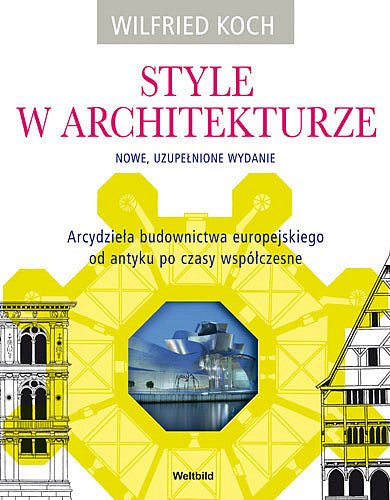 Style w architekturze - Wilfried Koch