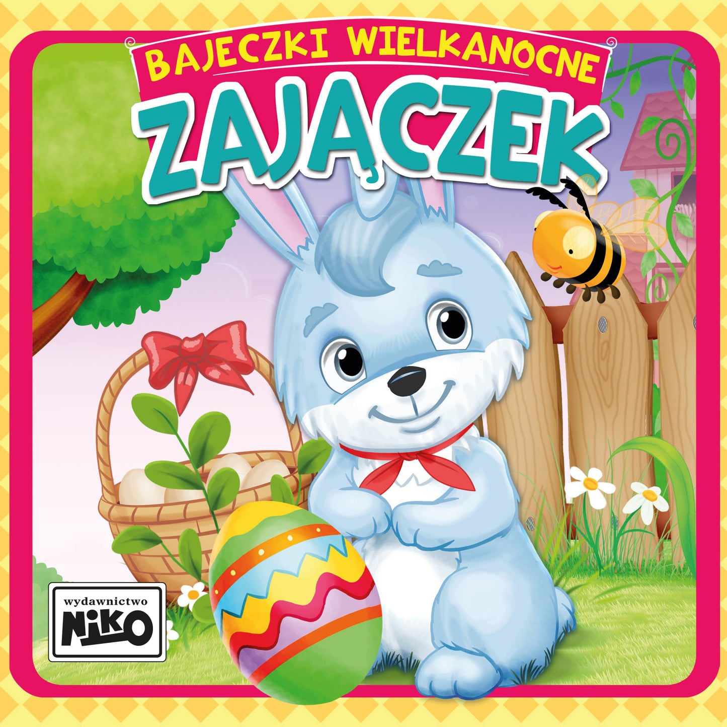 Bajeczki wielkanocne. Zajączek - Piasecka Wioletta