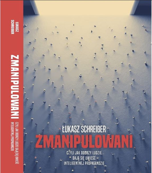 ZMANIPULOWANI - LUKASZ SCHREIBER