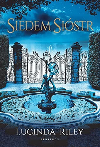 Siedem Sióstr - Lucinda Riley