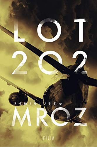 Lot 202 - Remigiusz MrĂlz [KSIÄĹťKA] - Remigiusz MrĂlz