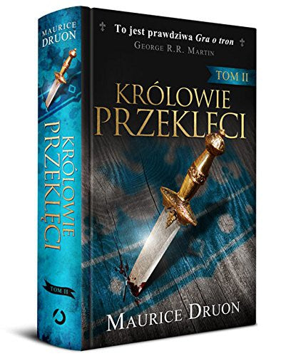Krolowie przekleci. Tom 2 - Druon Maurice