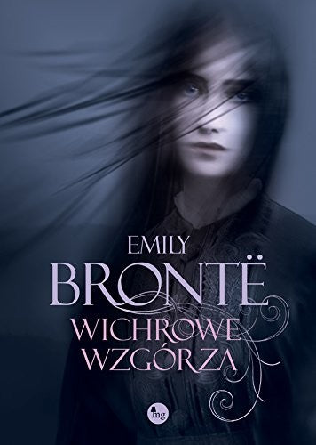 Wichrowe wzgorza - Emily Brontë