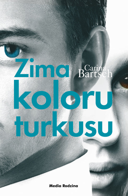Zima koloru turkusu - Emilia Kledzik, Carina Bartsch