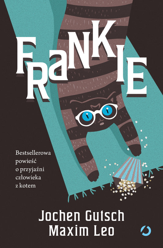 Frankie - Emilia Skowronska, Jochen Gutsch, Maxim Leo