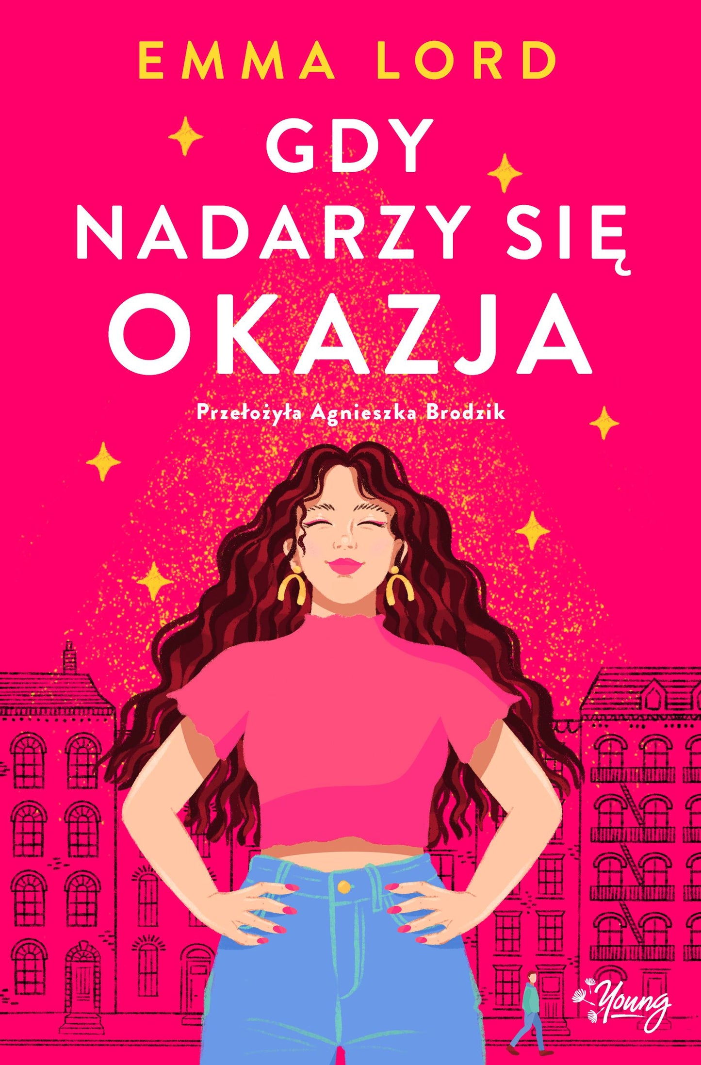 Gdy nadarzy się okazja - Agnieszka Brodzik, Katarzyna Sarna, Ida Swierkocka, Emma Lord