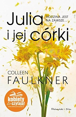 Julia i jej corki - Colleen Faulkner