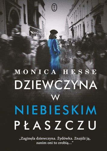 Dziewczyna w niebieskim płaszczu - Monica Hesse