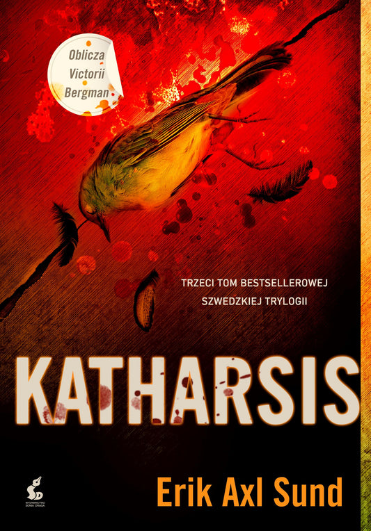 Katharsis - Wojciech Lygas, Erik Axl Sund