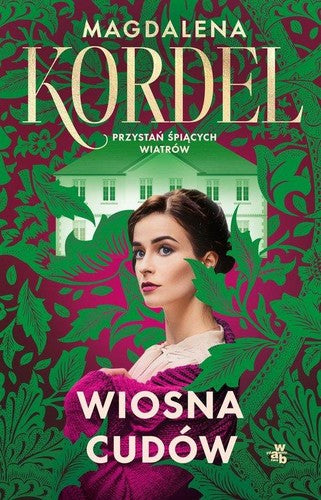 Wiosna cudów - Magdalena Kordel