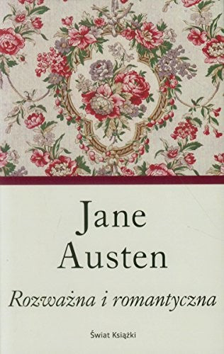 Rozwazna i romantyczna - Jane Austen