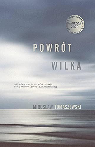 Powrot Wilka - Miroslaw Tomaszewski