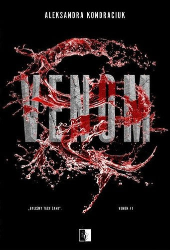 Venom - Aleksandra Kondraciuk