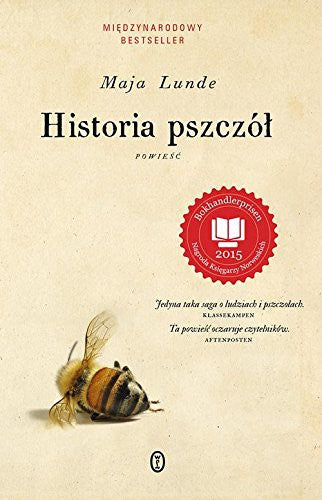Historia pszczol - Maja Lunde