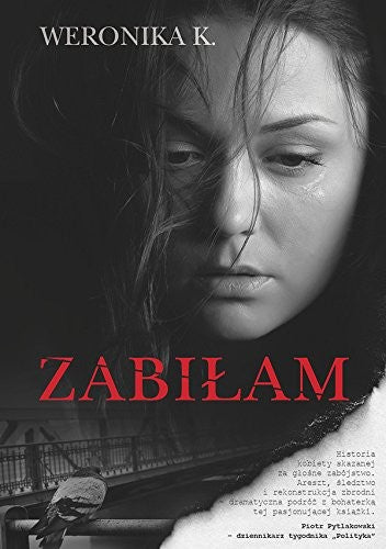 Zabilam - Weronika K.
