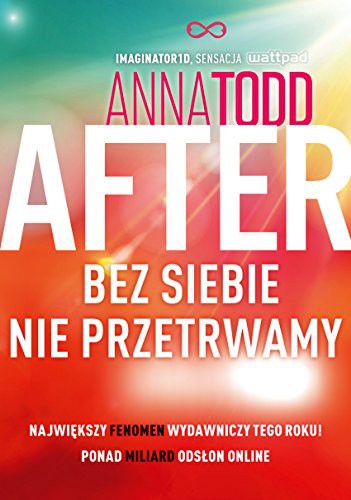 After 4 Bez siebie nie przetrwamy - Anna Todd