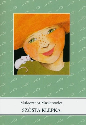 Szósta klepka - Malgorzata Musierowicz