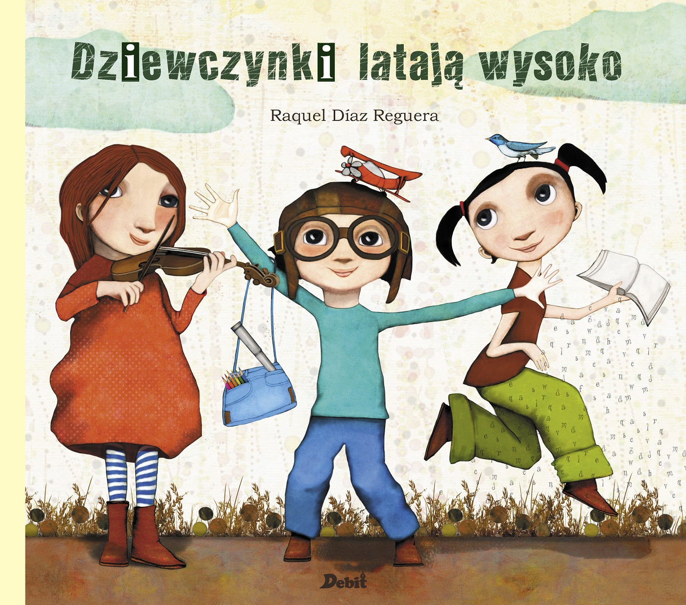 Dziewczynki latają wysoko - Tomasz Pindel, Raquel Diaz Reguera