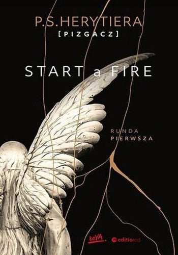 Start a fire - Katarzyna Barlinska