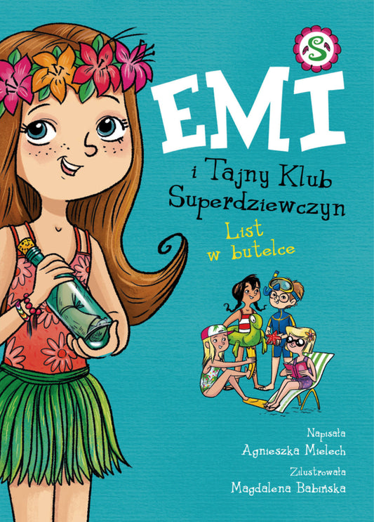 Emi i Tajny Klub Superdziewczyn. List w butelce. Tom 8 - Agnieszka Mielech