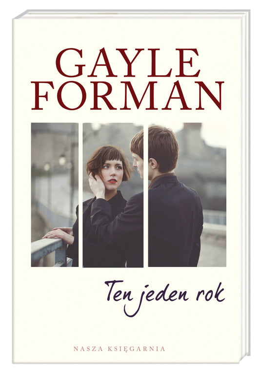 Ten jeden rok - Gayle Forman, Hanna Pasierska