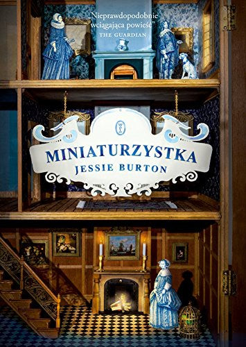 Miniaturzysta - Jessie Burton