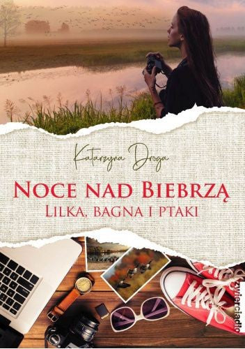 Noce nad Biebrzą - Katarzyna Droga