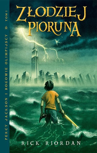 Złodziej Pioruna. - Rick Riordan