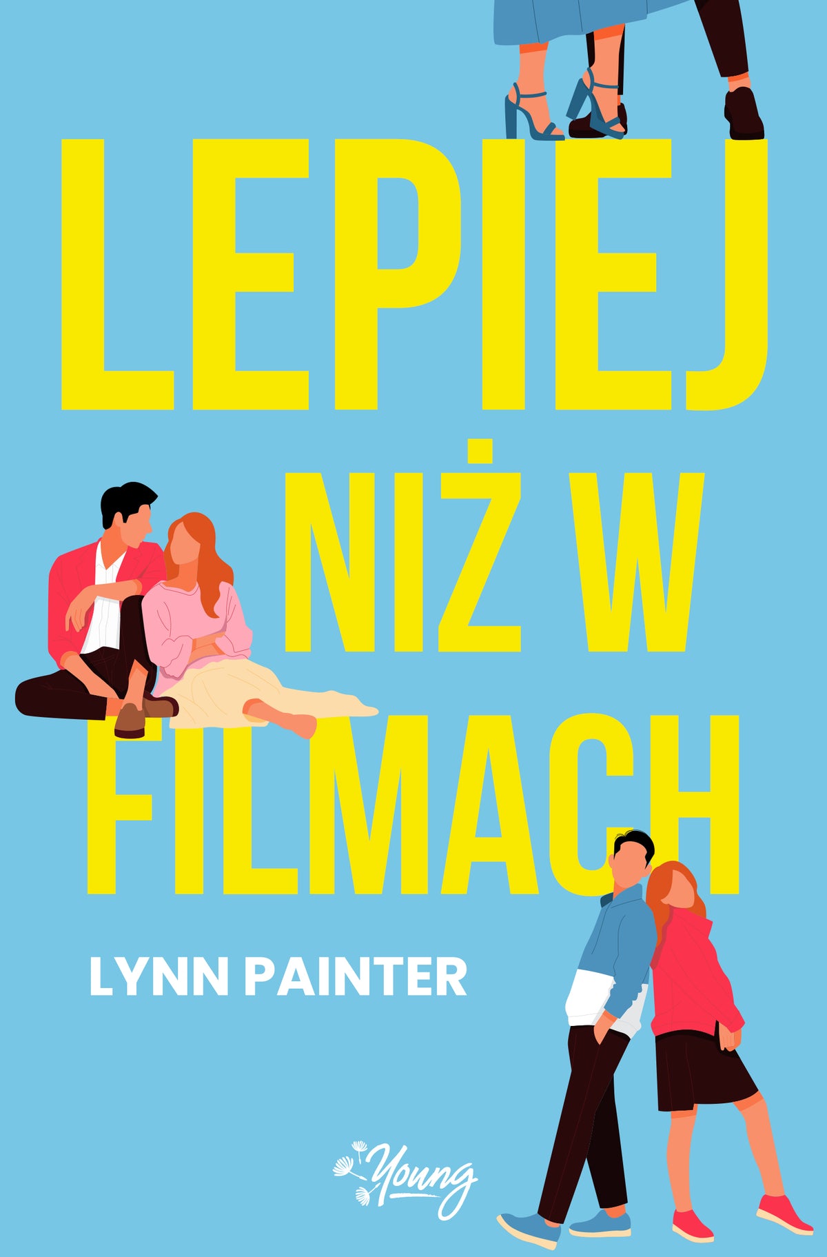 Lepiej niż w filmach - Monika Wisniewska, Adrian Kyc, Malgorzata Lach, Lynn Painter