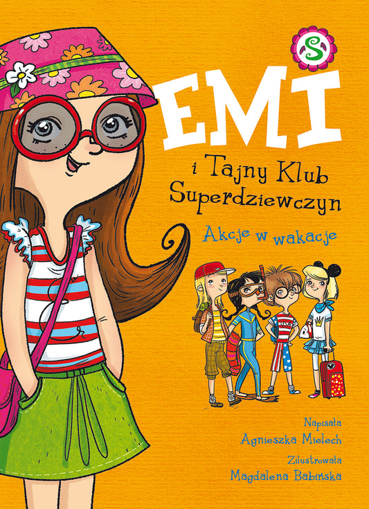 Emi i Tajny Klub Superdziewczyn. Akcje w wakacje. Tom 4 - Agnieszka Mielech