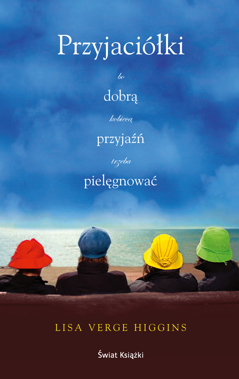Przyjaciółki - Zbigniew Kosciuk, Lisa Verge Higgins