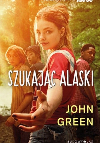 Szukając Alaski - John Green