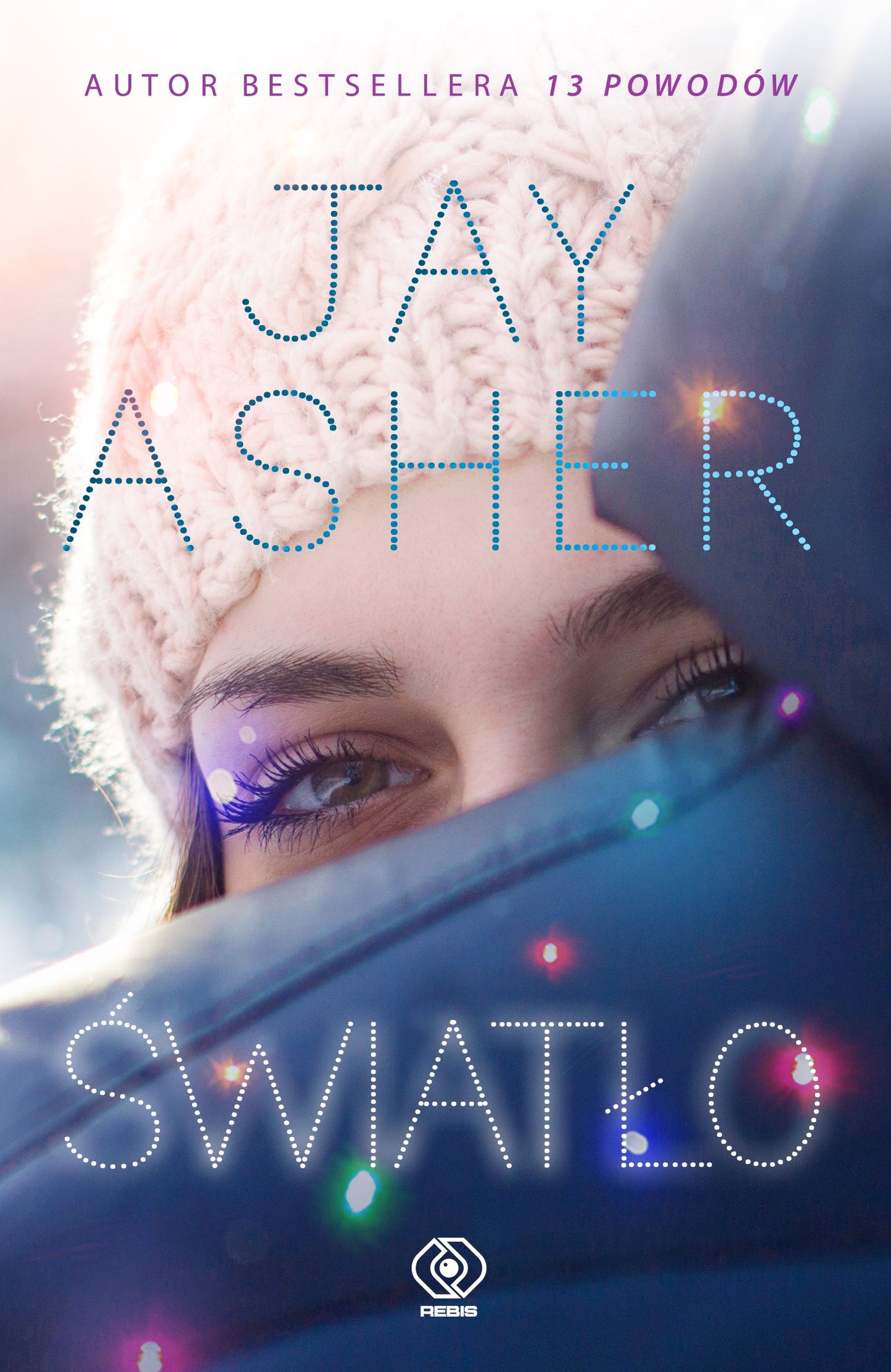 Światło - Maria Smulewska, Malgorzata Chwalek, Jay Asher