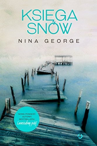Ksiega snow - Mateusz Borowski, Nina George